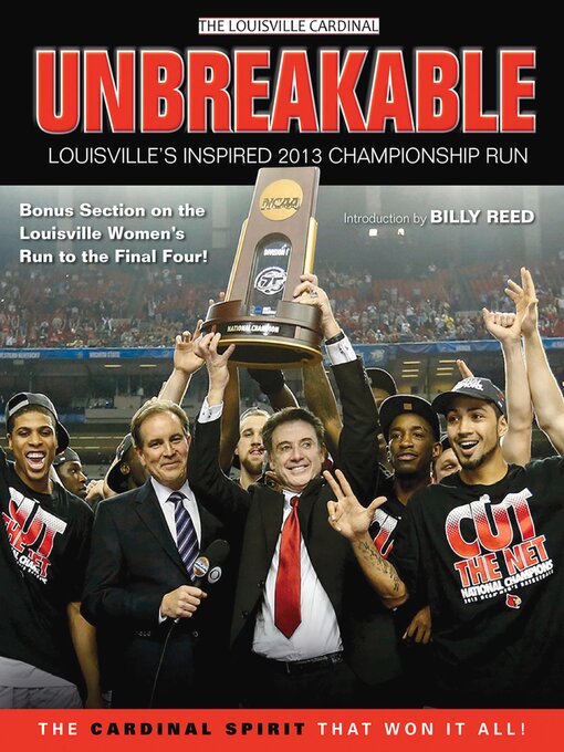 Title details for Unbreakable by The Louisville Cardinal - Available